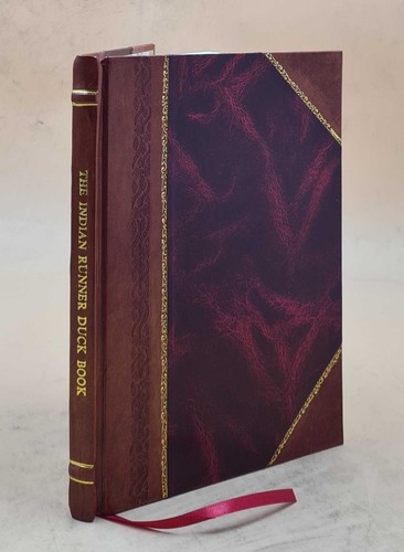 The indian runner duck book - runner,